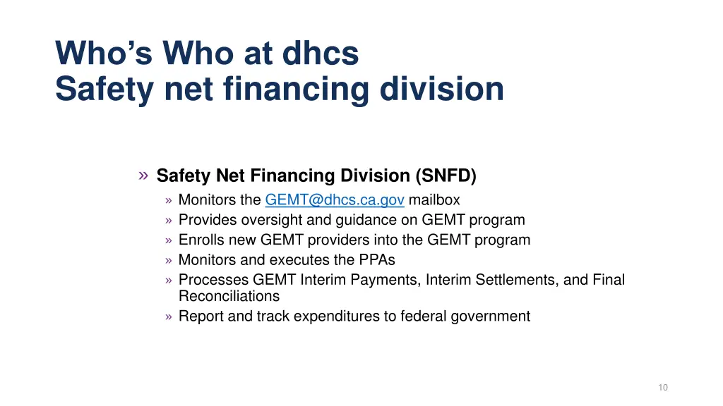 who s who at dhcs safety net financing division