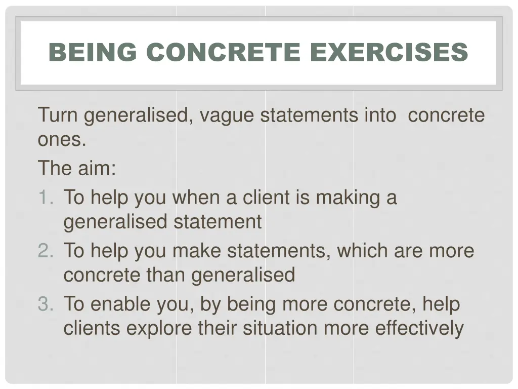 being concrete exercises