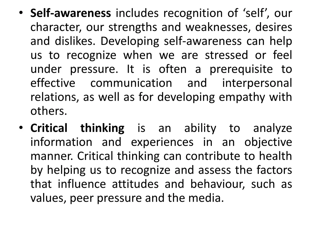 self awareness includes recognition of self