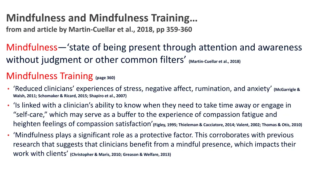 mindfulness and mindfulness training from