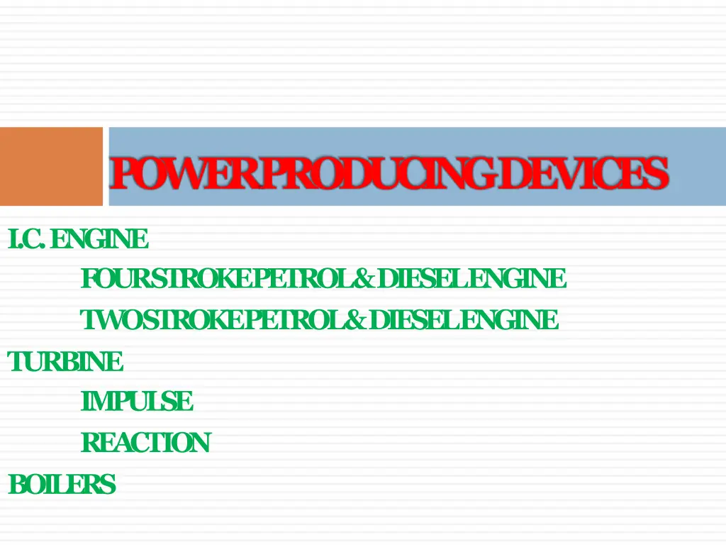 power producingdevices