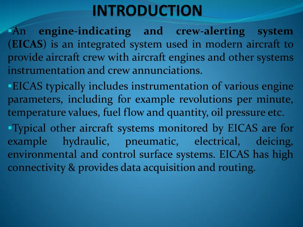 an eicas is an integrated system used in modern