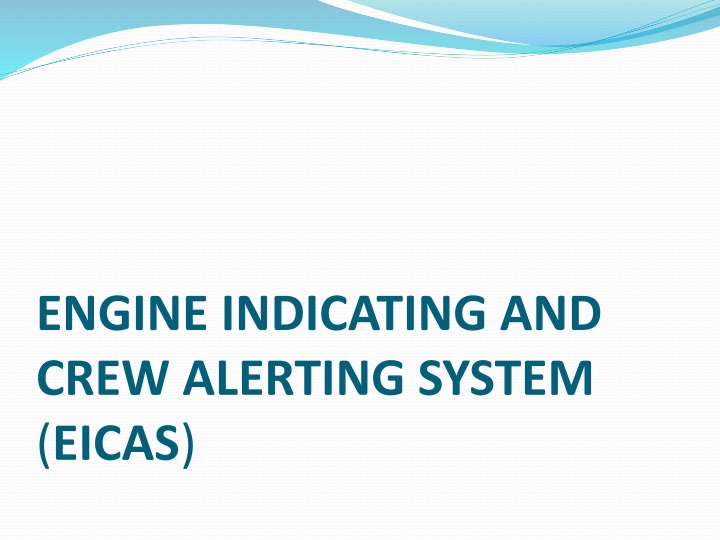 engine indicating and crew alerting system eicas