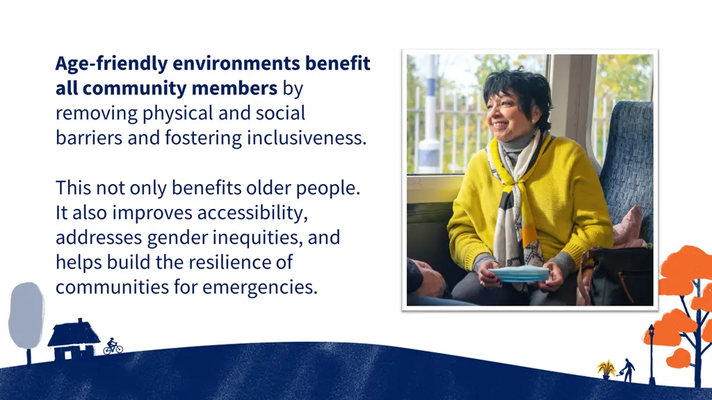 age friendly environments benefit all community