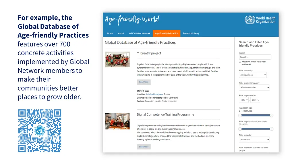 for example the global database of age friendly