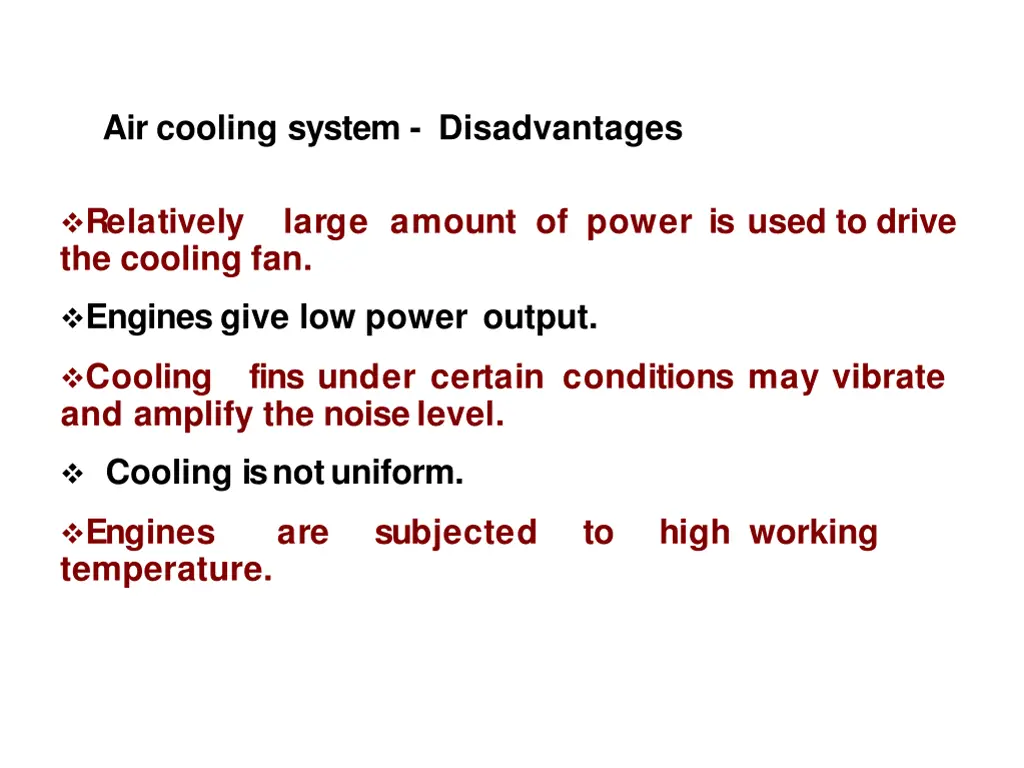 air cooling system disadvantages