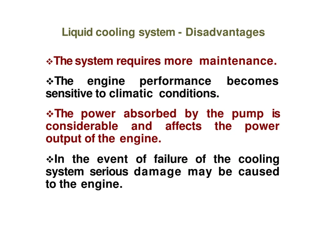 liquid cooling system disadvantages