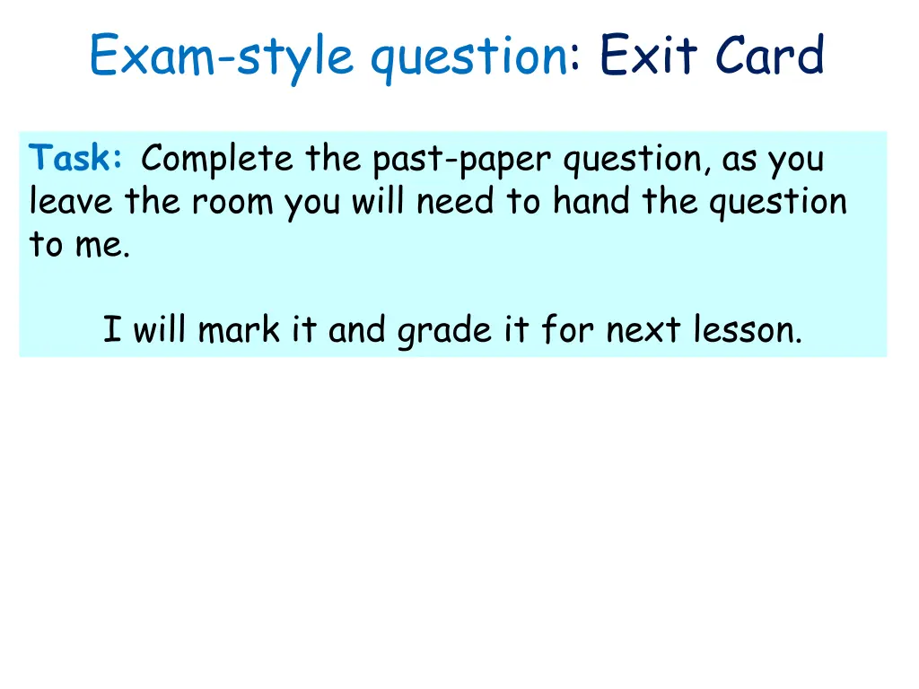 exam style question exit card