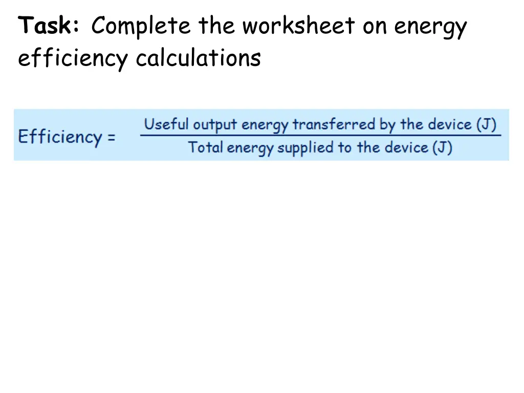 task complete the worksheet on energy efficiency