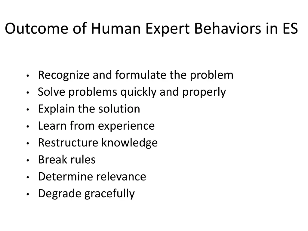 outcome of human expert behaviors in es