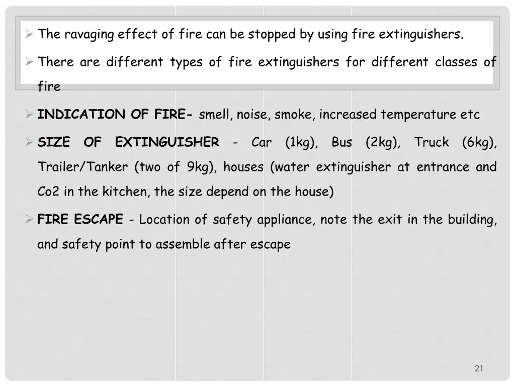 the ravaging effect of fire can be stopped