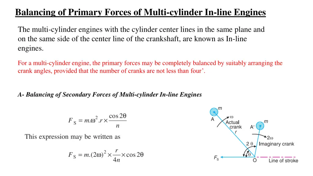 balancing of primary forces of multi cylinder