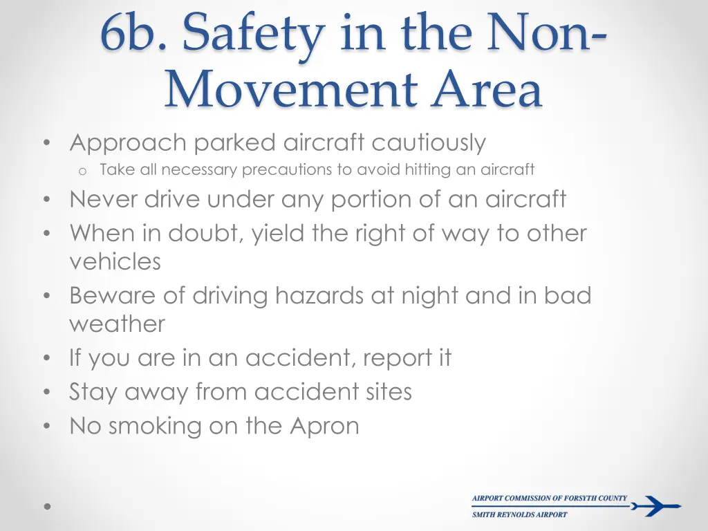 6b safety in the non movement area approach