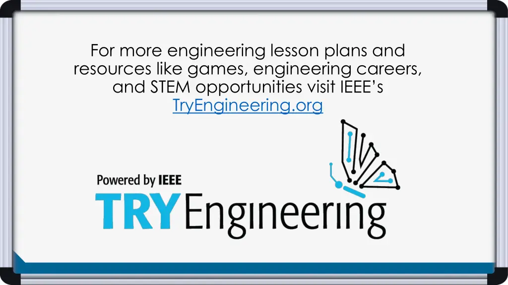 for more engineering lesson plans and resources