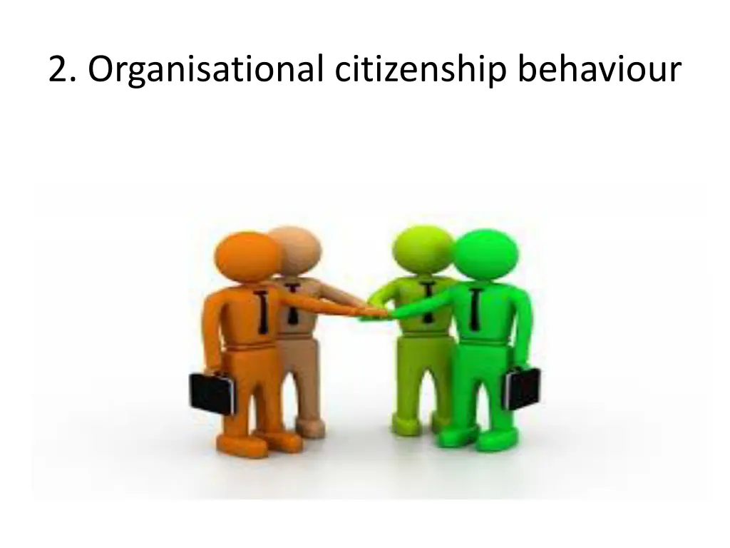 2 organisational citizenship behaviour