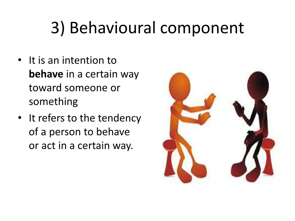 3 behavioural component