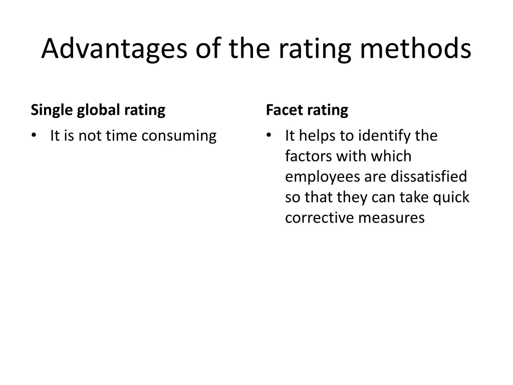 advantages of the rating methods