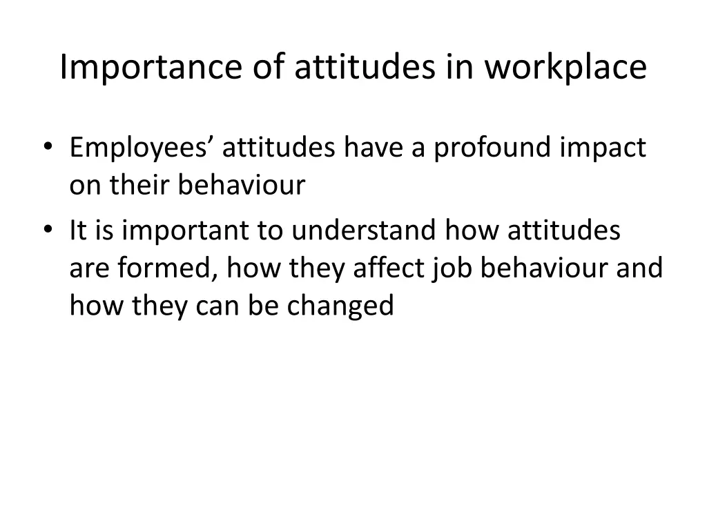 importance of attitudes in workplace