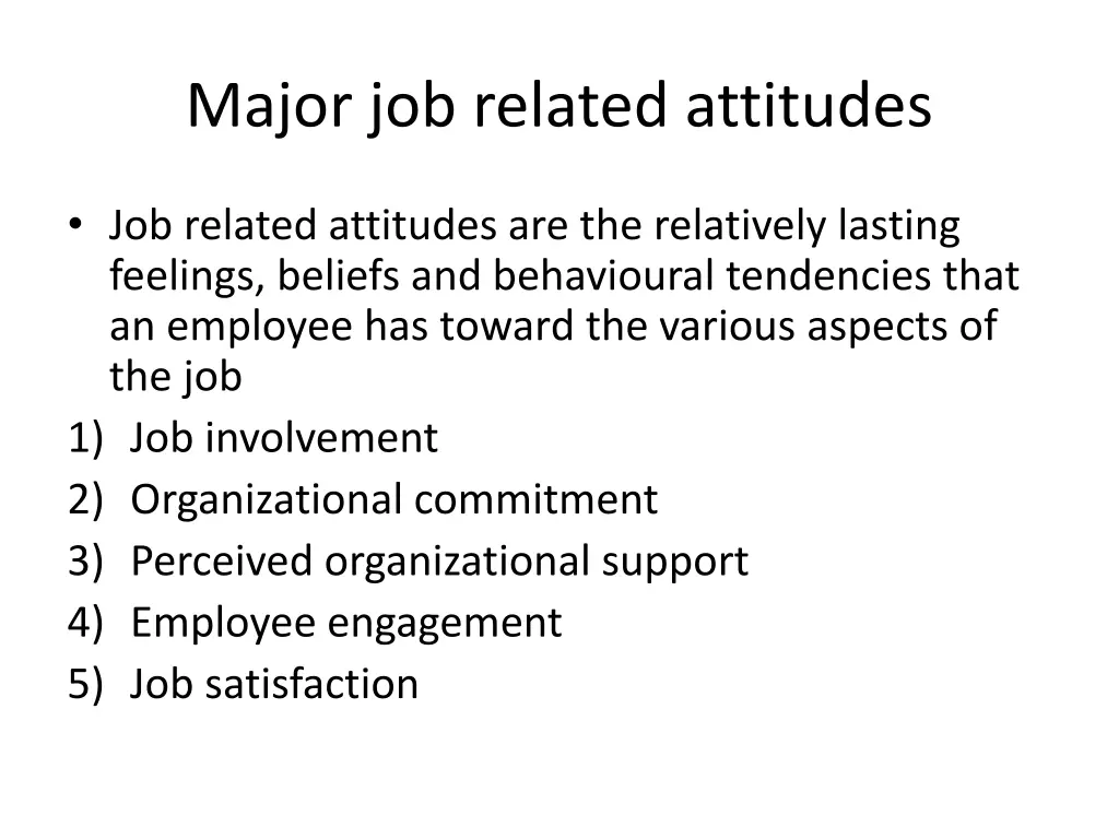 major job related attitudes