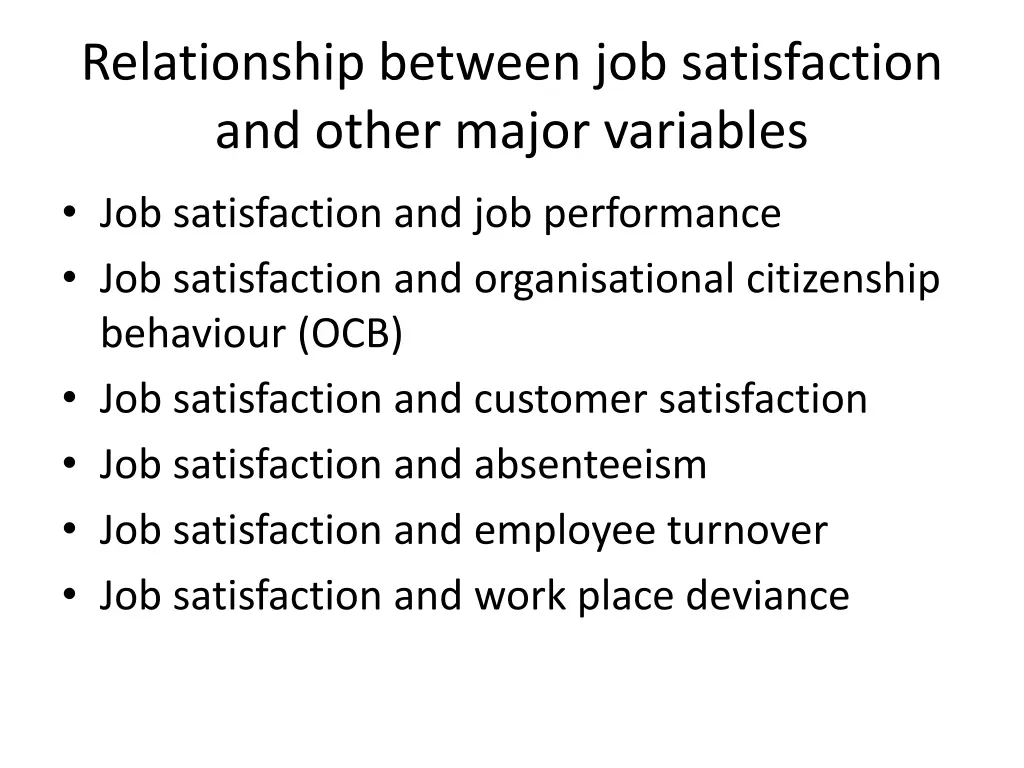 relationship between job satisfaction and other