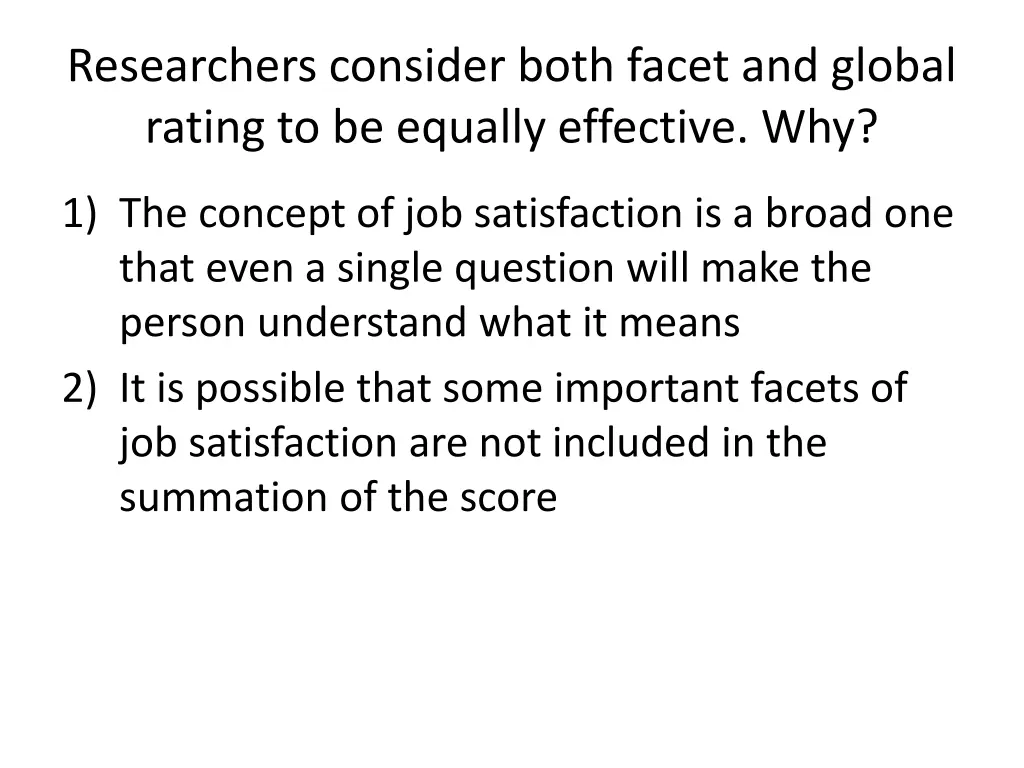 researchers consider both facet and global rating