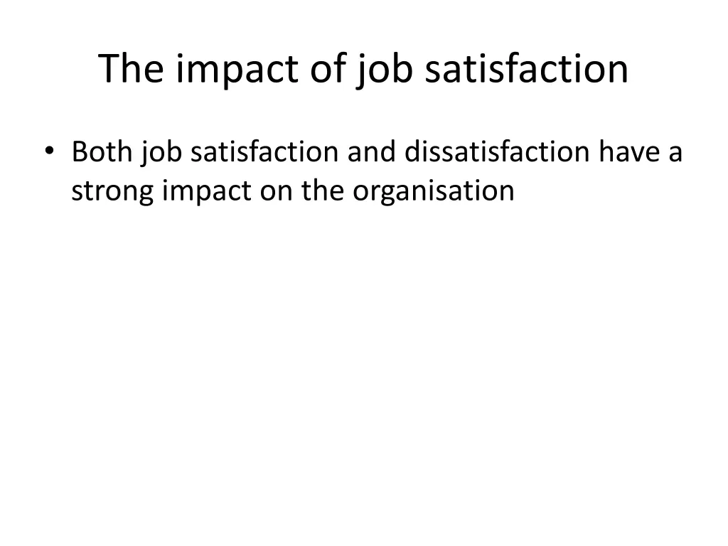 the impact of job satisfaction