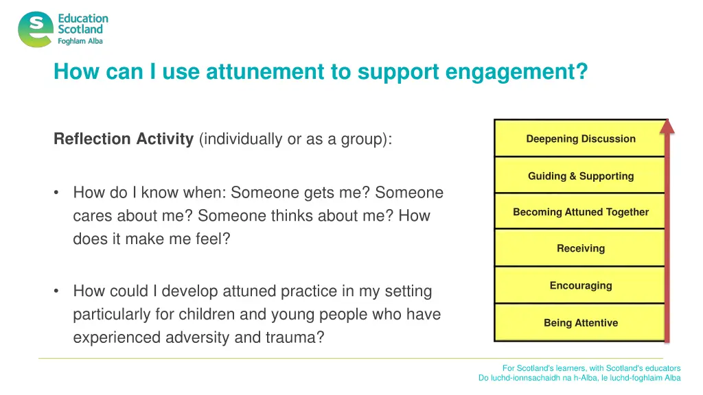 how can i use attunement to support engagement