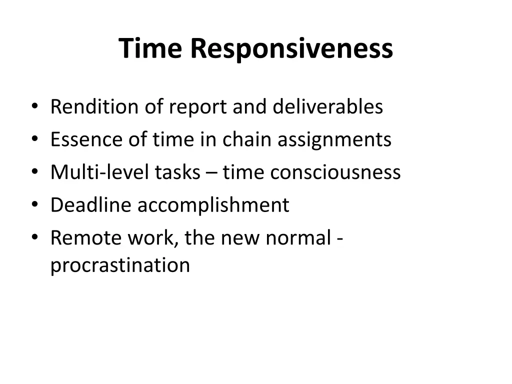 time responsiveness