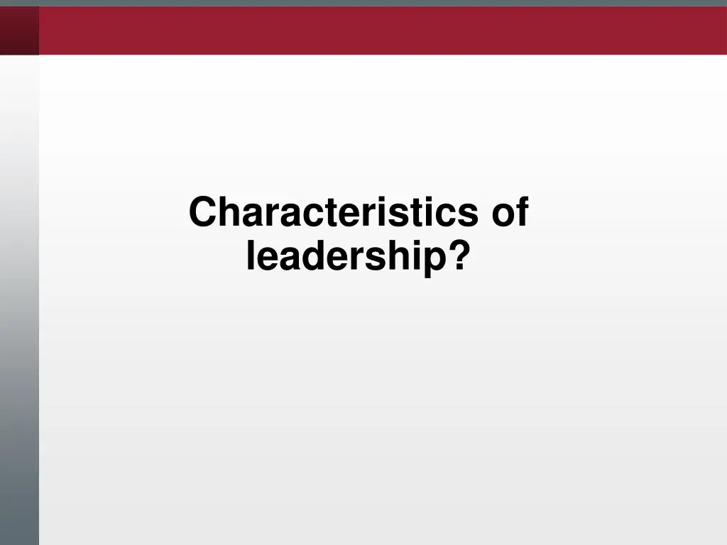 characteristics of leadership