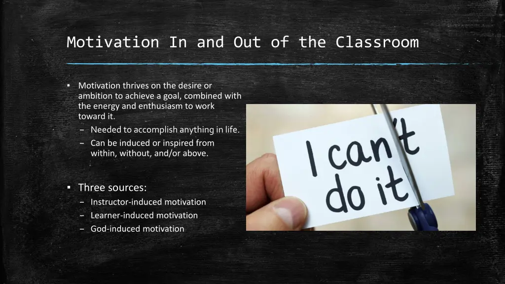 motivation in and out of the classroom