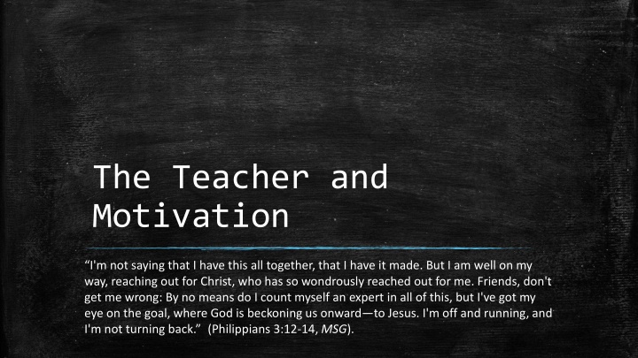 the teacher and motivation