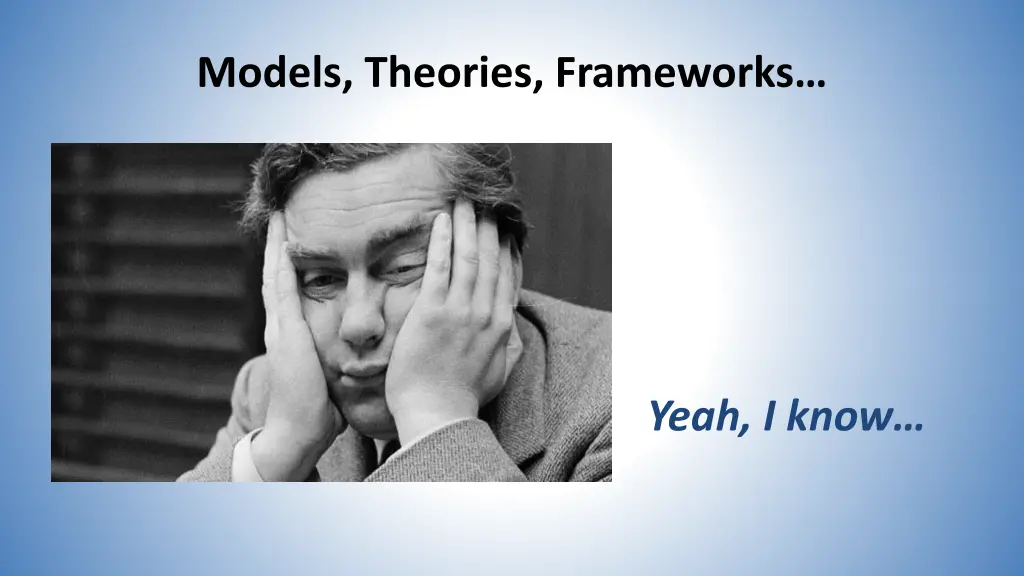 models theories frameworks