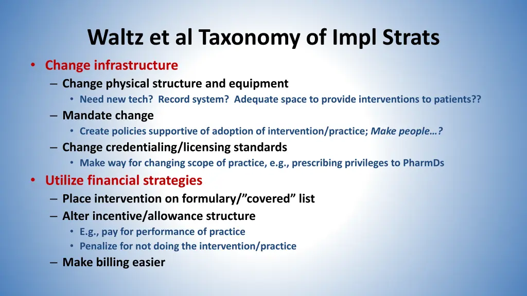 waltz et al taxonomy of impl strats change