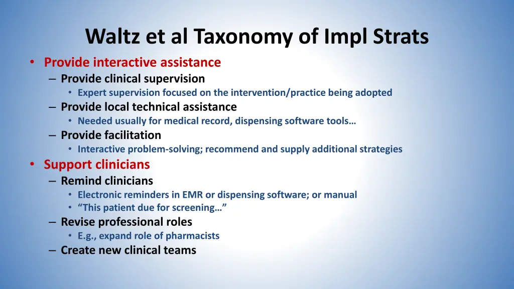 waltz et al taxonomy of impl strats provide