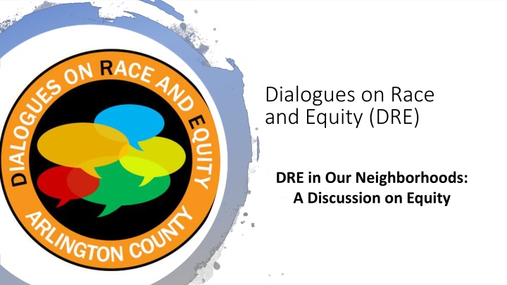 dialogues on race and equity dre