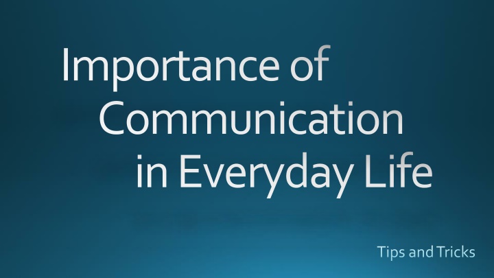 importance of communication in everyday life