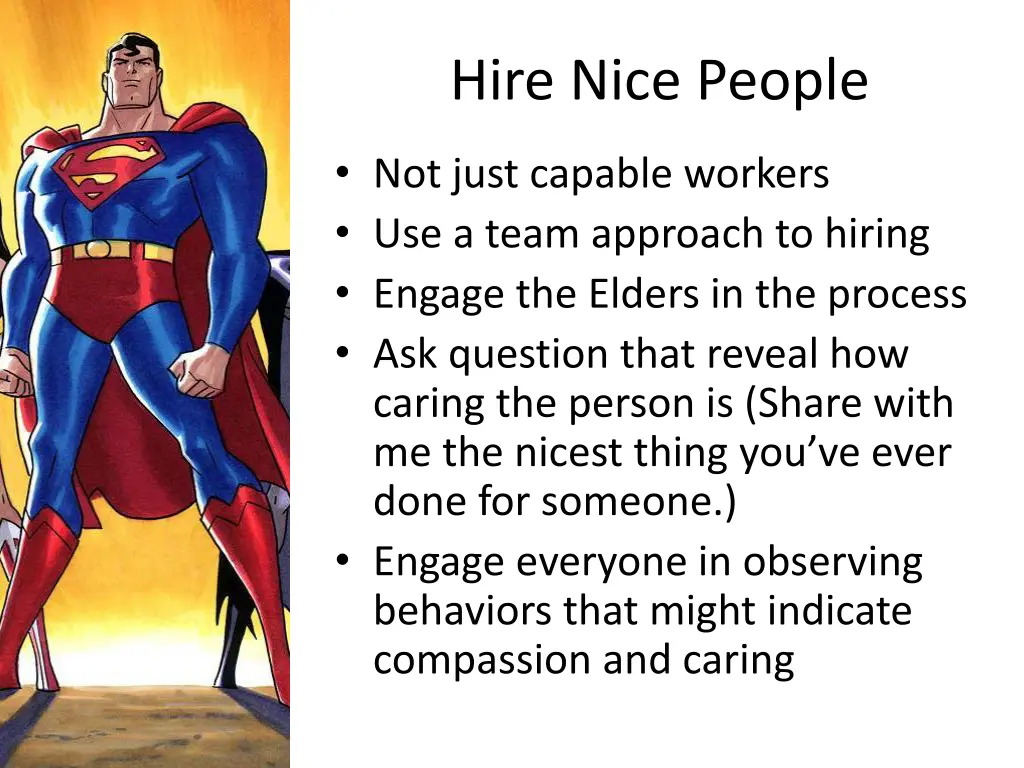 hire nice people