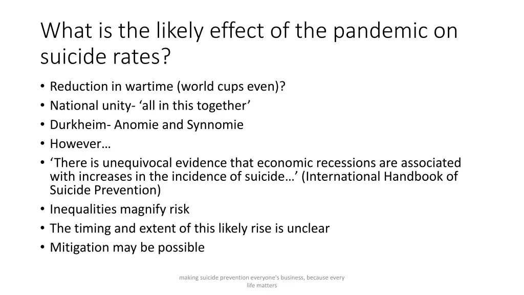 what is the likely effect of the pandemic