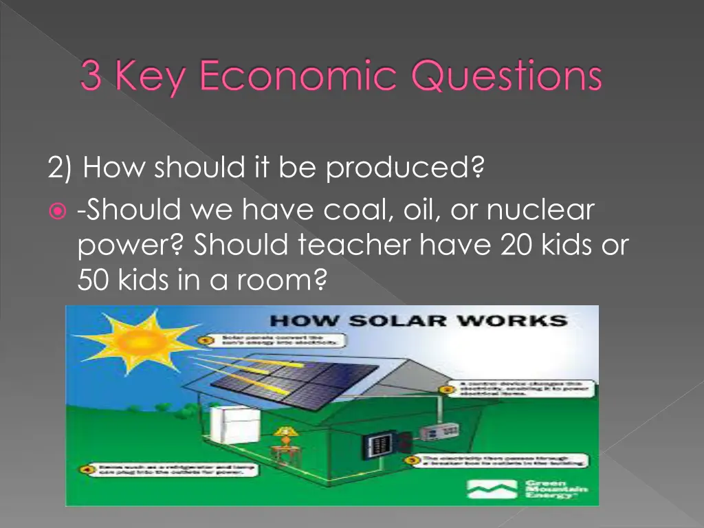 3 key economic questions 1