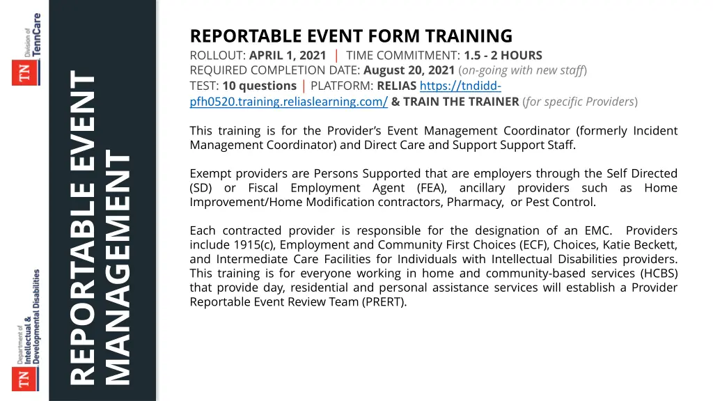 reportable event form training rollout april