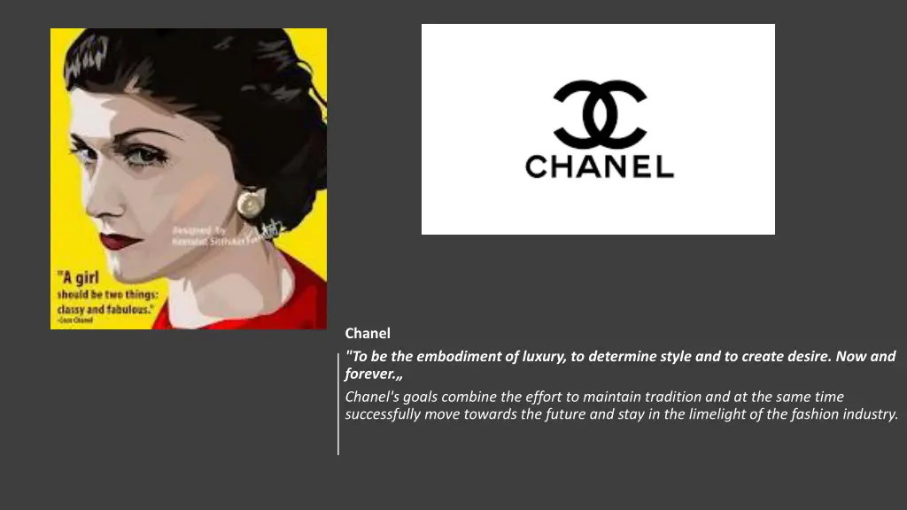 chanel to be the embodiment of luxury