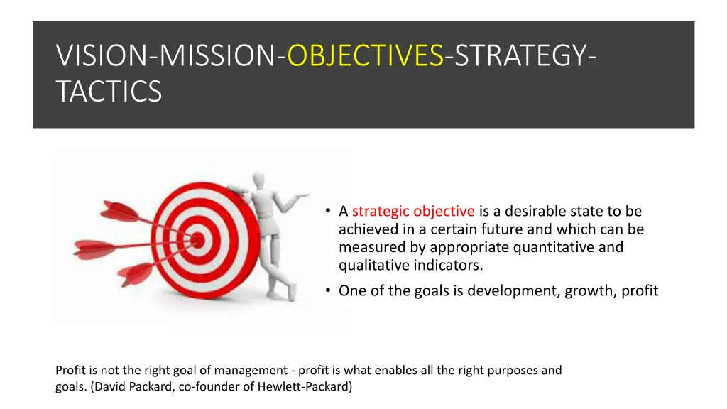 vision mission objectives strategy tactics