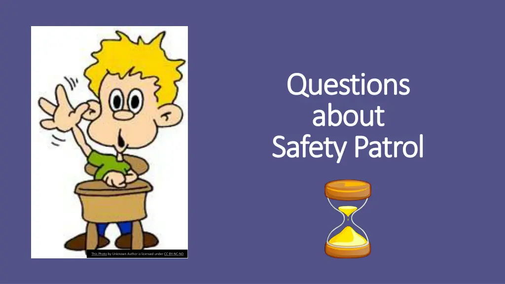 questions questions about about safety patrol