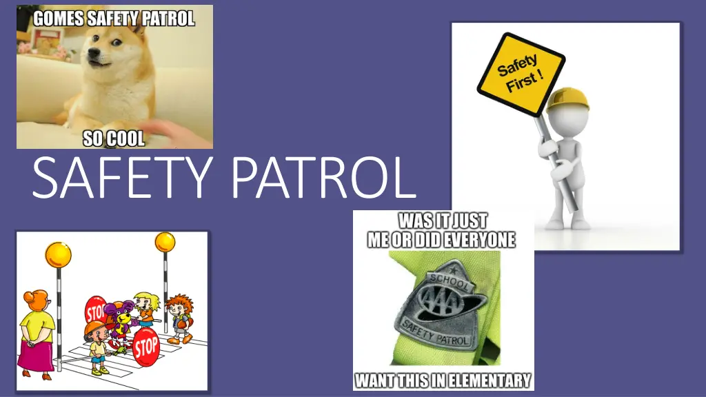 safety patrol