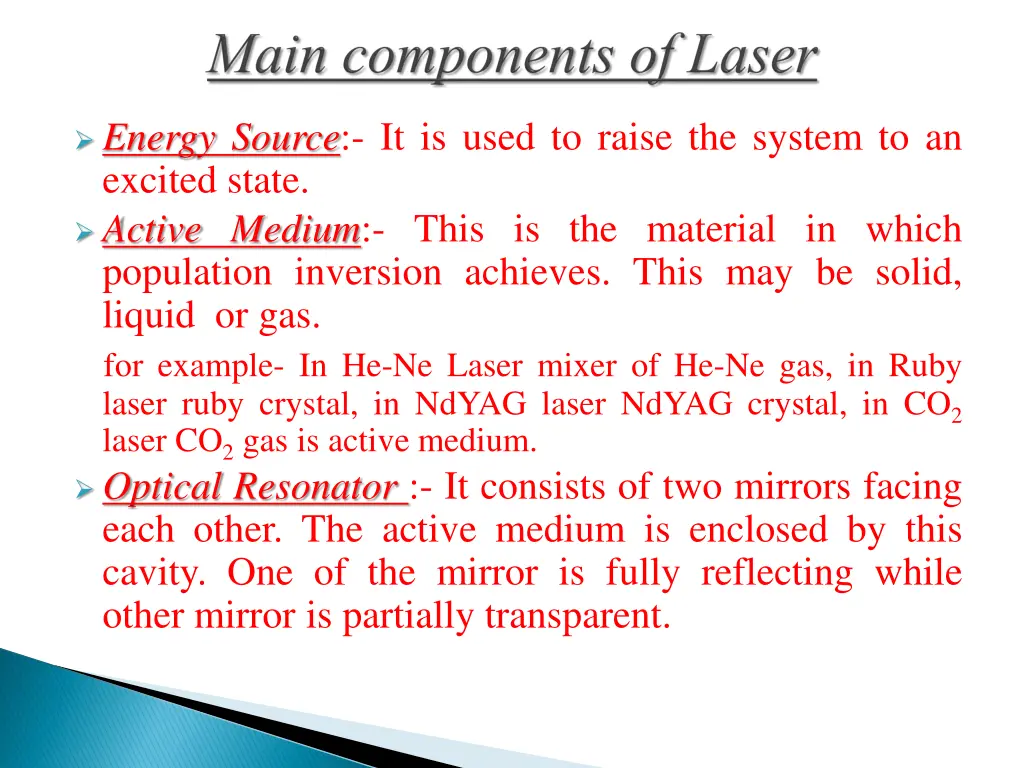 energy source it is used to raise the system