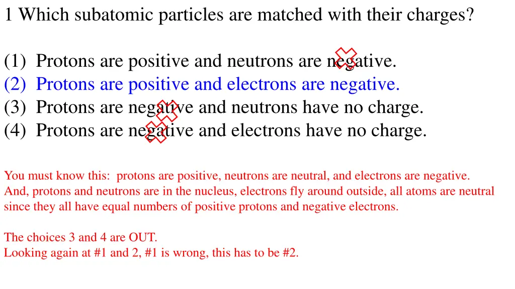 1 which subatomic particles are matched with 1