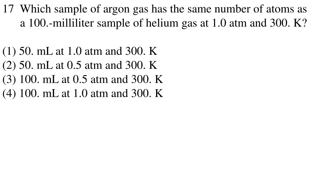 17 which sample of argon gas has the same number