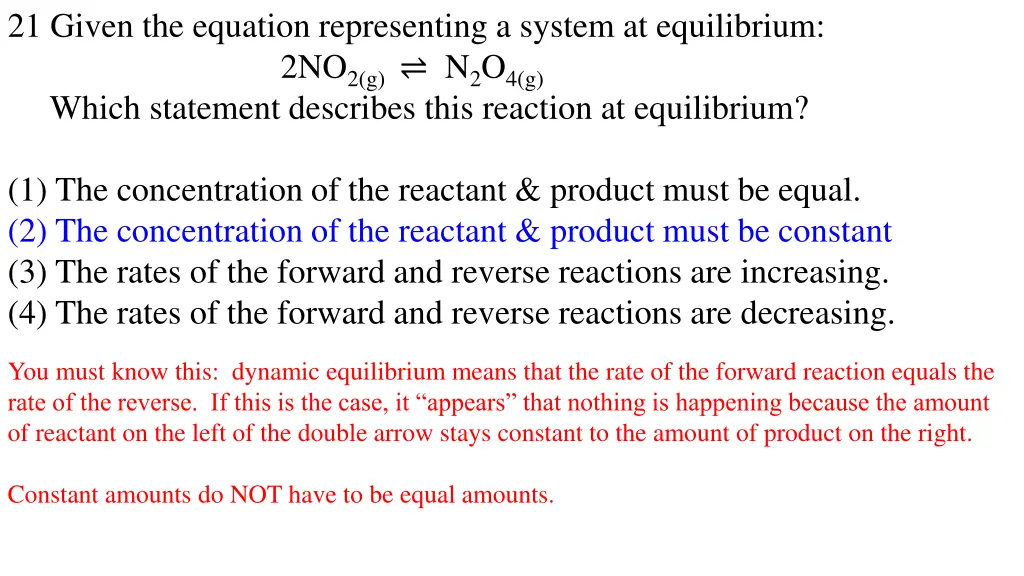 21 given the equation representing a system 1