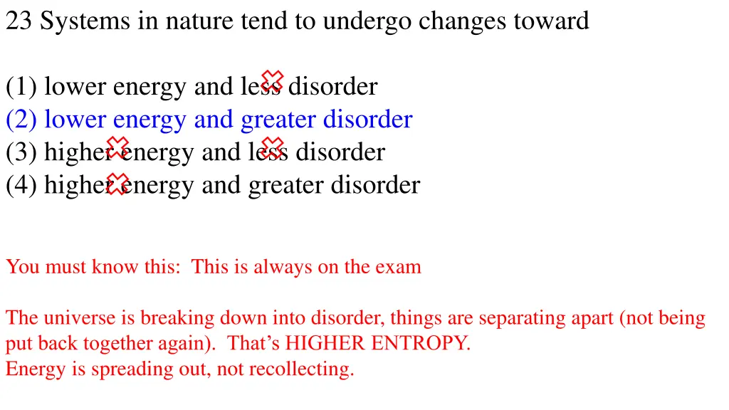 23 systems in nature tend to undergo changes 1