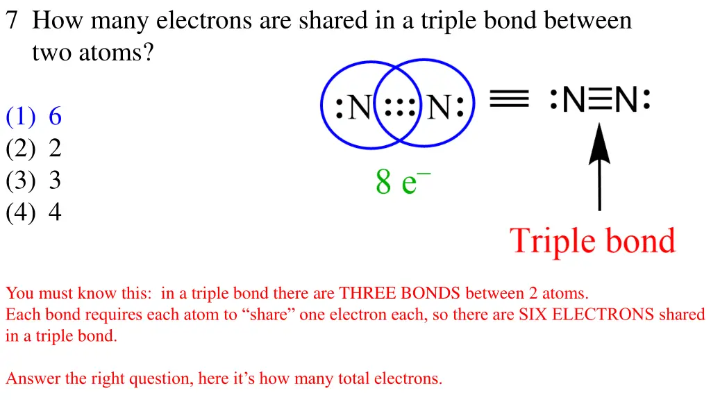 7 how many electrons are shared in a triple bond 1